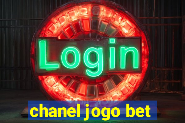 chanel jogo bet